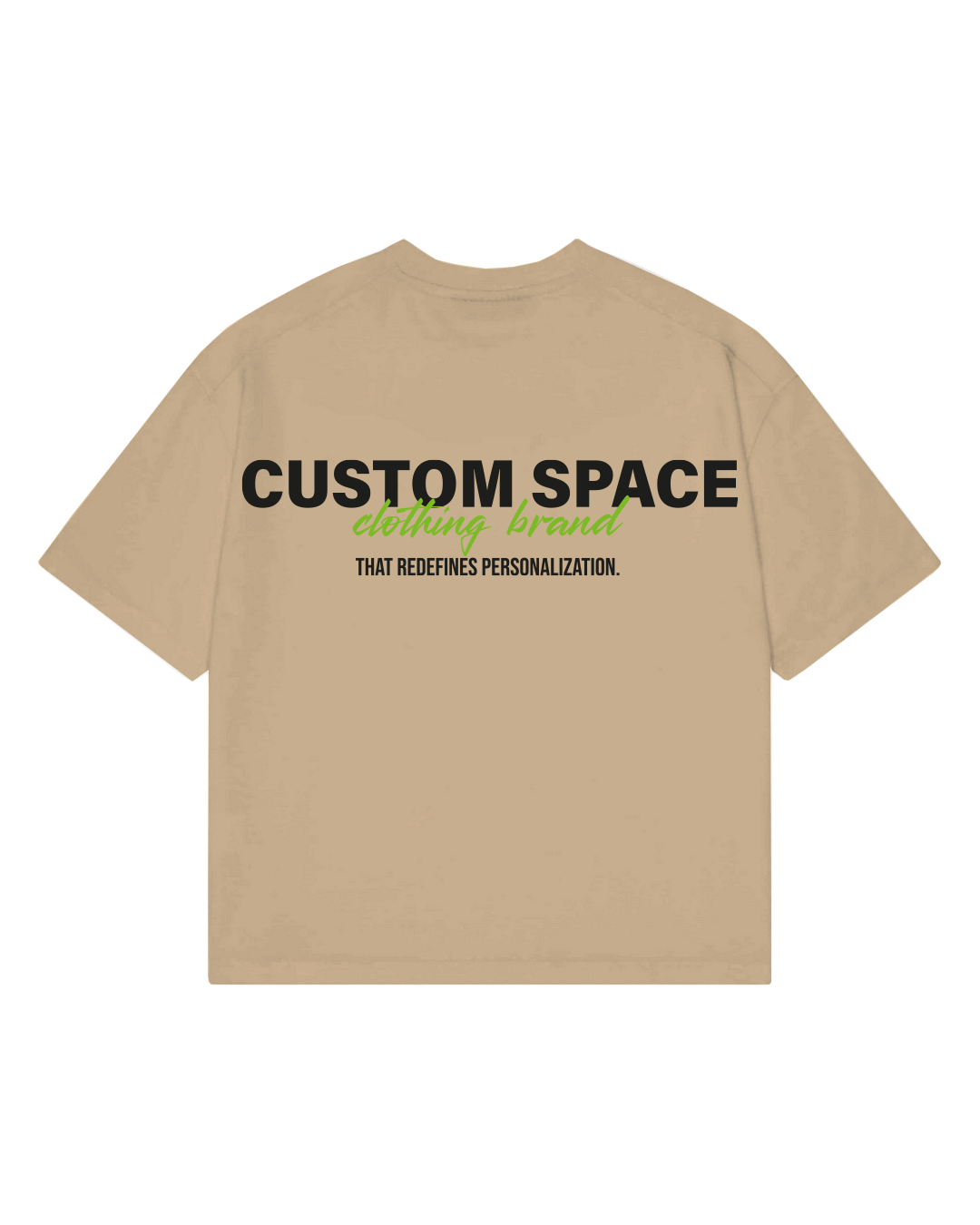 CUSTOM SPACE